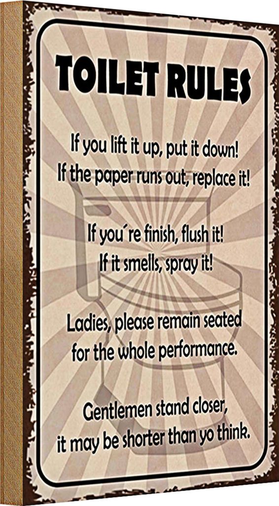 Holzschild Spruch 20x30cm toilet rules if you lift it up