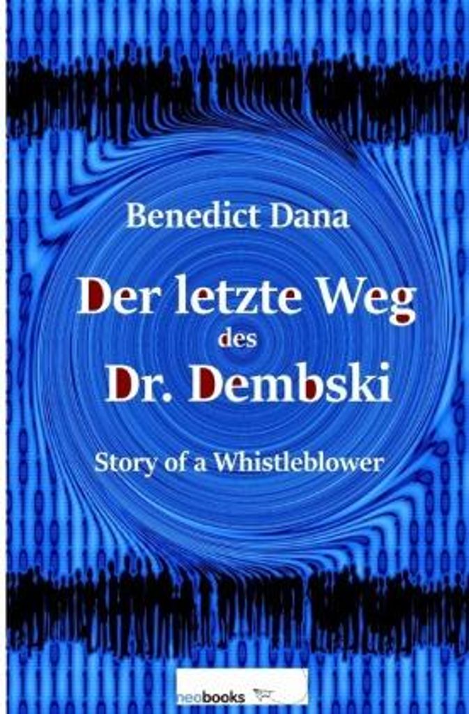 Der letzte Weg des Dr. Dembski