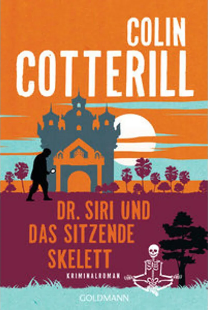 Dr. Siri und das sitzende Skelett : L'Enquête qui Brise les Codes du Polar
