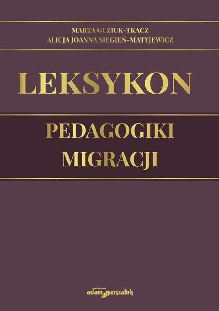 Livre Pédagogie de la migration : Lexique spécialisé en langue polonaise