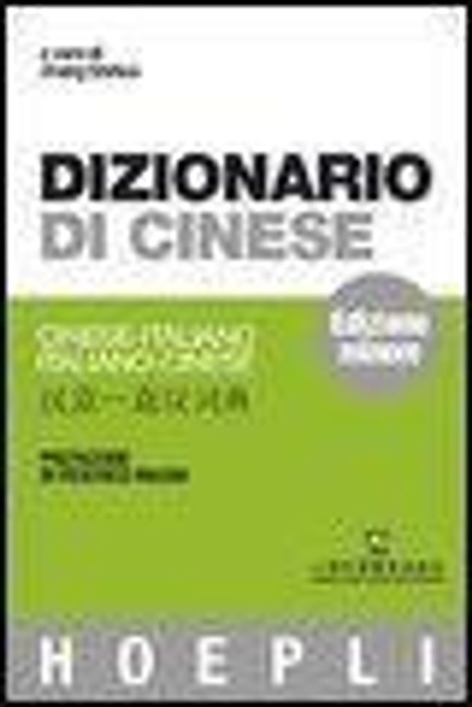 Dizionario di cinese. Cinese-italiano, italiano-cinese. Ediz. minore