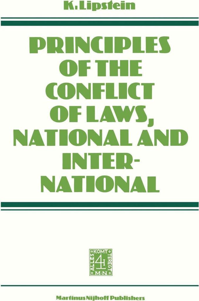 Principles of the Conflict of Laws National and International