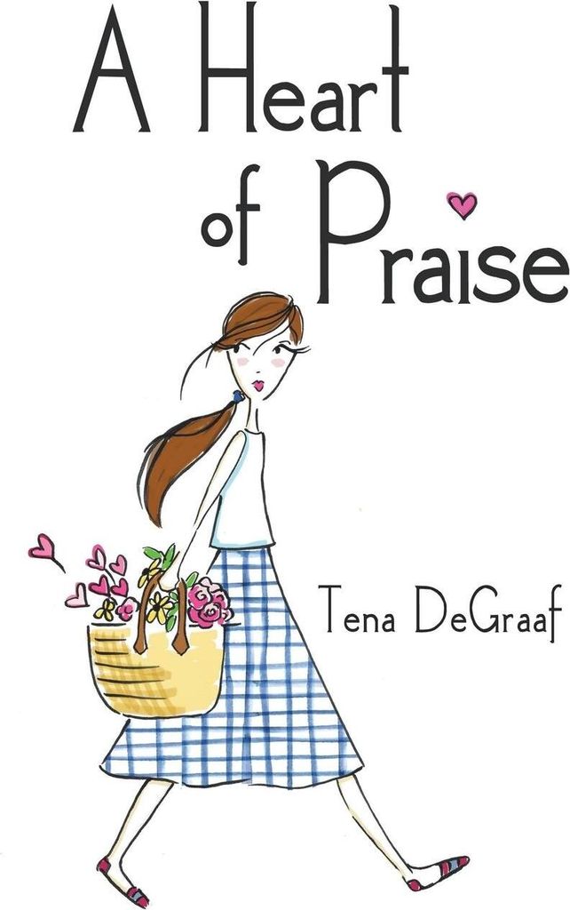 A Heart of Praise