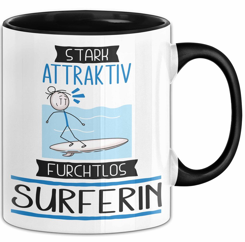 Surferin Tasse Geschenk Becher Stark Attraktiv Furchtlos Surferin Lustige Geschenkidee (Schwarz)