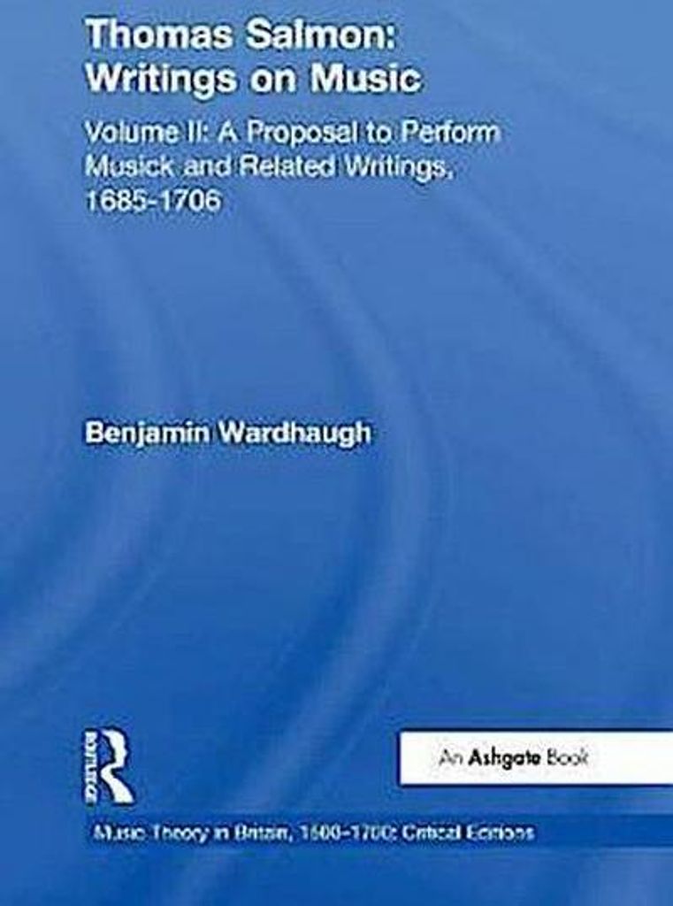 Thomas Salmon: Writings on Music