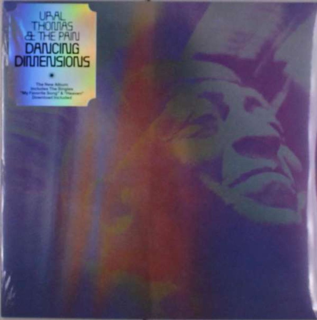 Ural Thomas & The Pain: Dancing Dimensions - - (Vinyl / Pop (Vinyl))