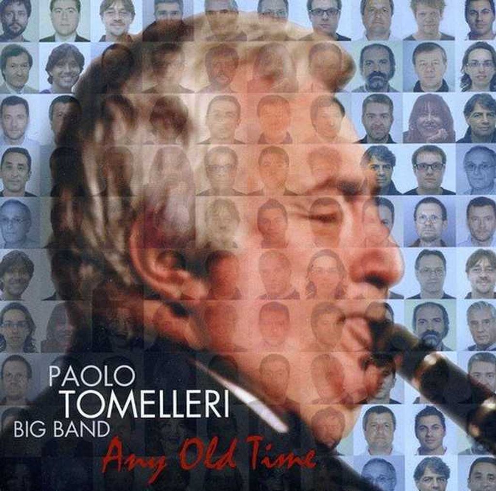 Paolo Big Band Tomelleri - Any Old Time