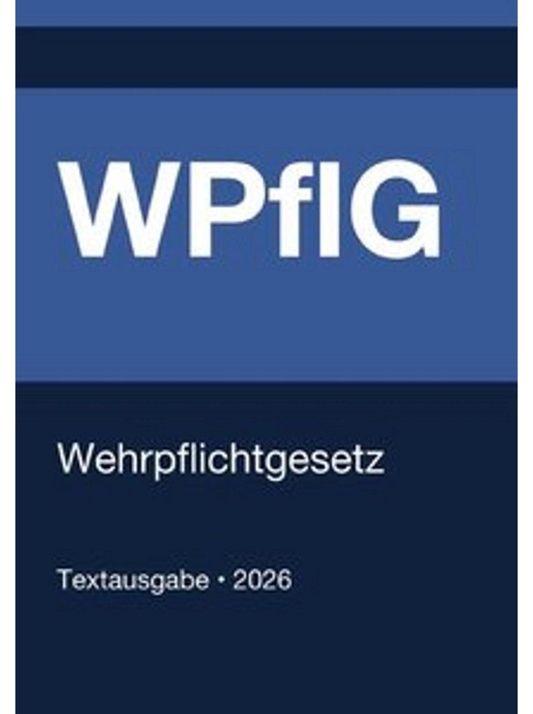 WPflG - Wehrpflichtgesetz (Deutschland) 2026
