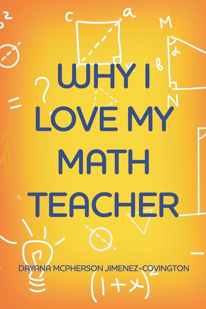 Why I Love My Math Teacher