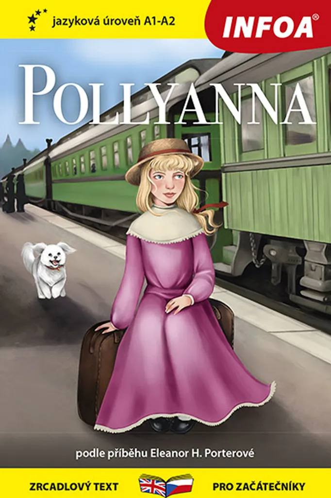 Livre bilingue tchèque Pollyanna - Zrcadlová četba niveau débutant A1