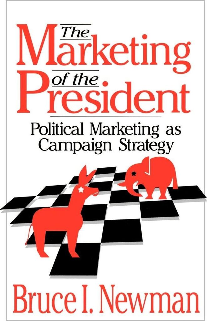 The Marketing of the President