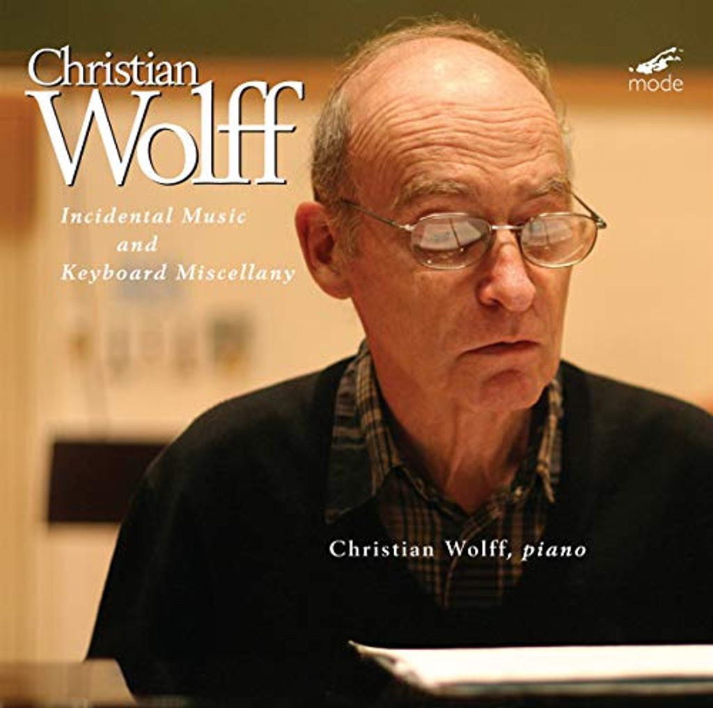 Christian Wolff - Christian Wolff: Incidental Music & Keyboard Miscellany CD