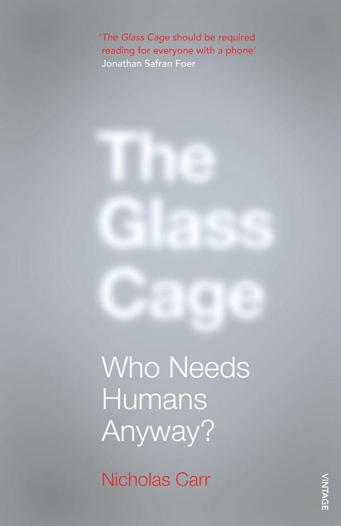 The Glass Cage