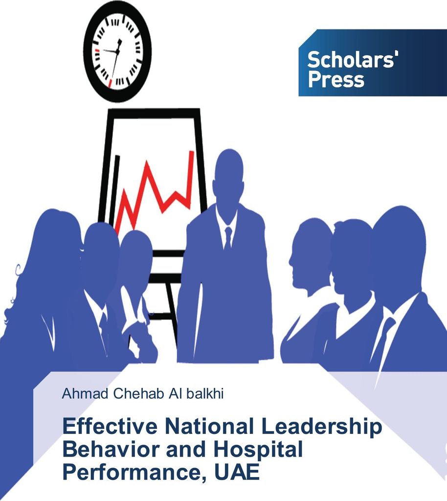 Effective National Leadership Behavior and Hospital Performance, UAE