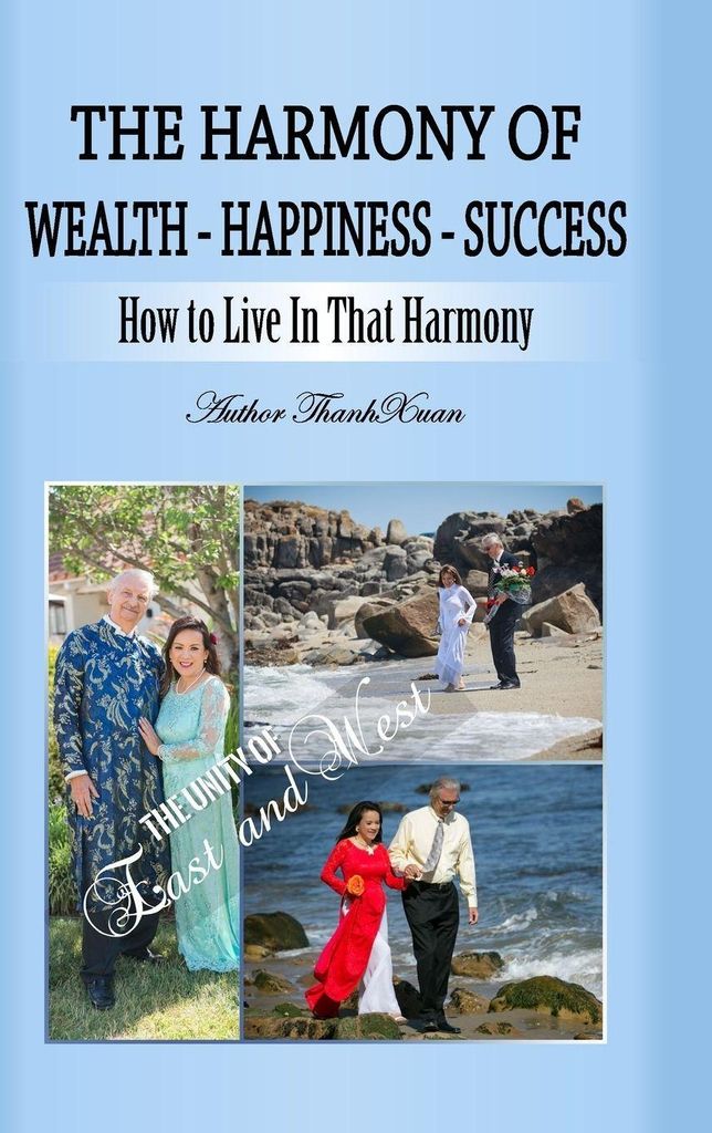 The Harmony of Wealth - Happiness - Success