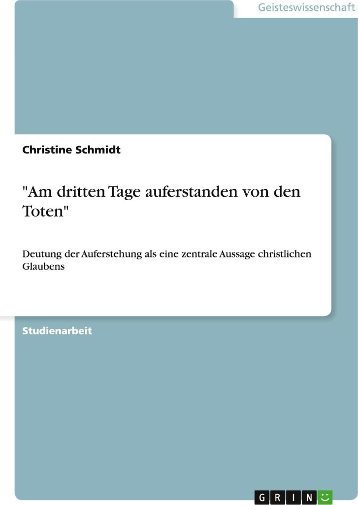 \Am dritten Tage auferstanden von den Toten\""