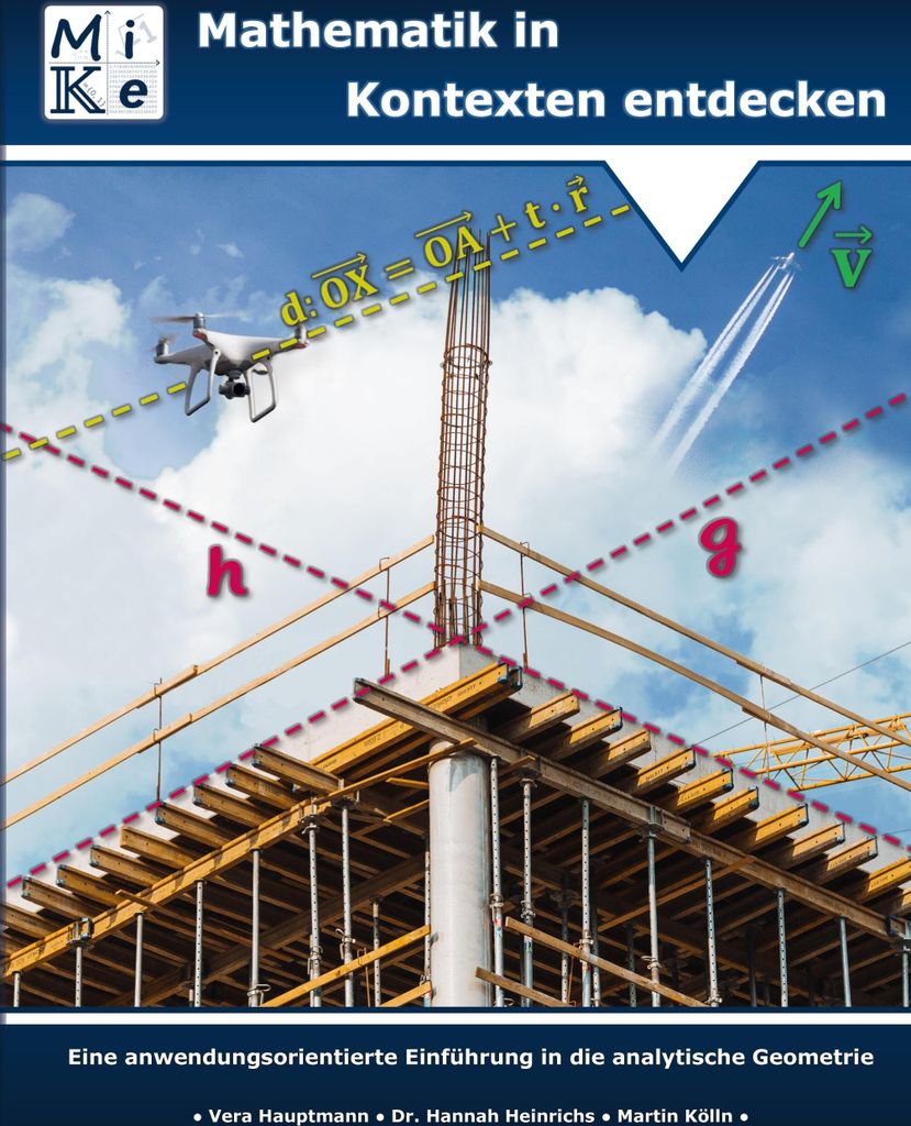 Mathematik in Kontexten entdecken: Analytische Geometrie