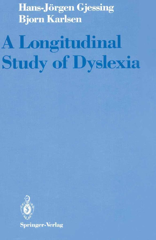 A Longitudinal Study of Dyslexia