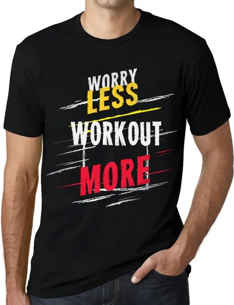 Herren Grafik T-Shirt Weniger Sorgen machen mehr trainieren – Worry Less Workout More – Öko-Verantwortlich Vintage Jahrgang Kurzarm Lustige Druck