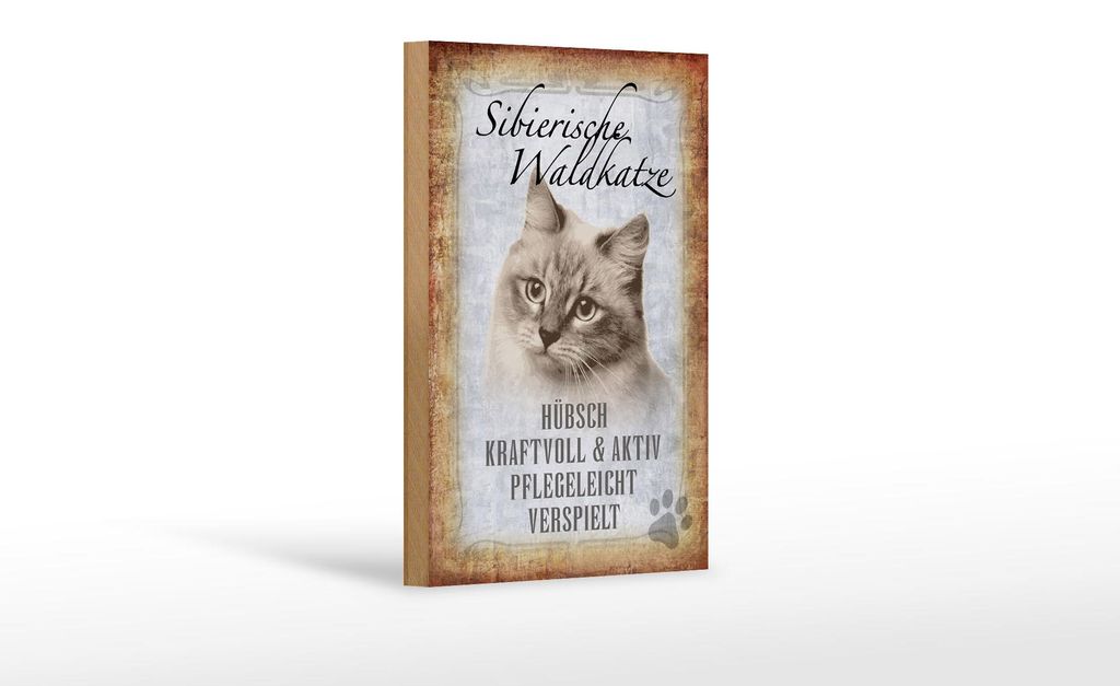Holzschild Spruch 12x18cm sibierische Waldkatze Katze Wandschild