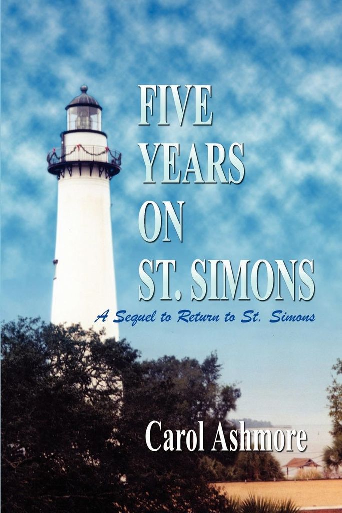 Five Years On St. Simons