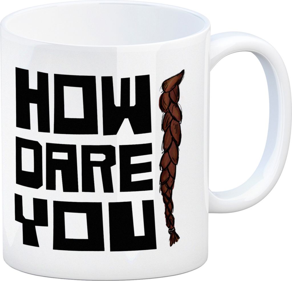 Klimaschutz Kaffeebecher mit Zopf Motiv und Spruch: How dare you - Greta Klima