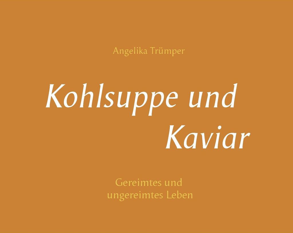 Kohlsuppe und Kaviar