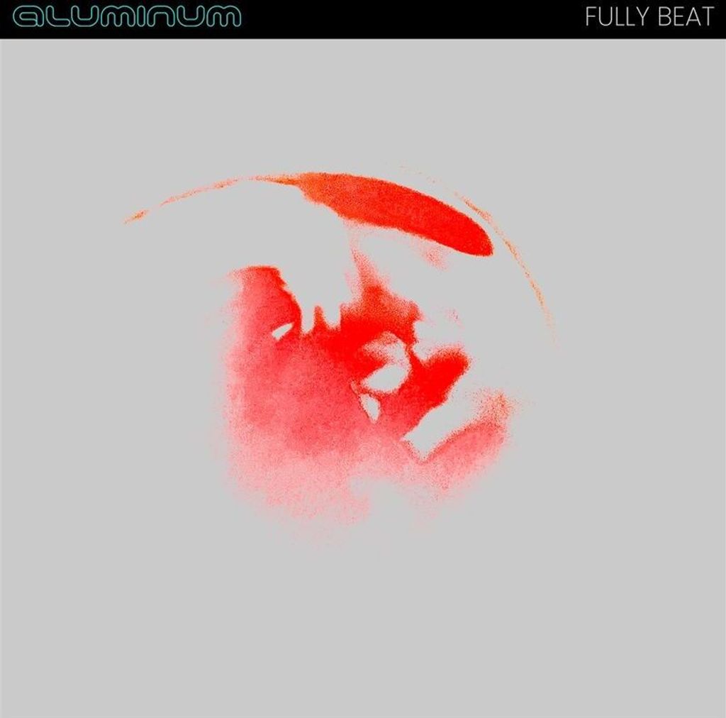 Aluminum: Fully Beat (Limited Edition) (Pale Blue Vinyl) - 375 Media - (LP / F)