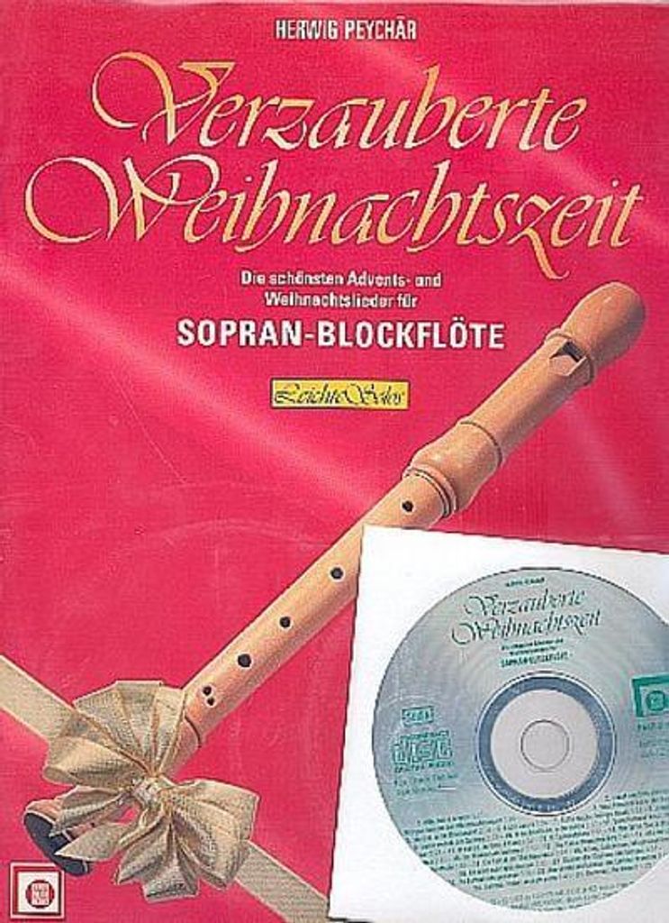 Verzauberte Weihnachtszeit, Sopranblockflöte, m. Audio-CD