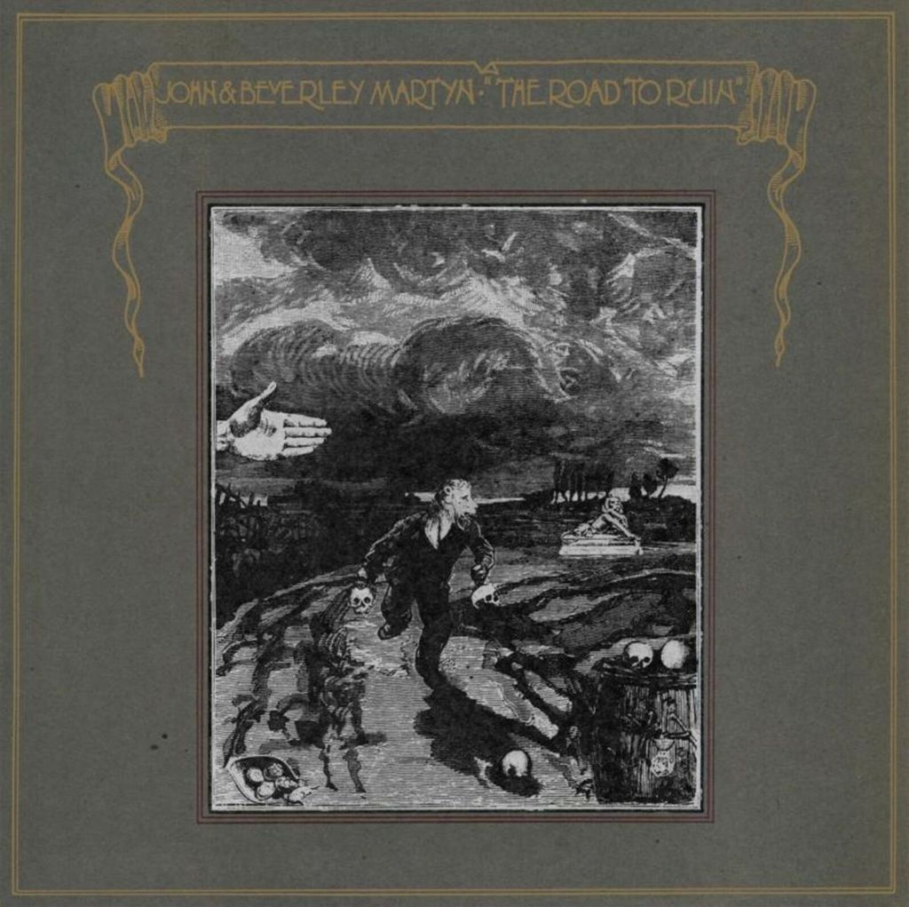John & Beverley Martyn: Road To Ruin (180g)