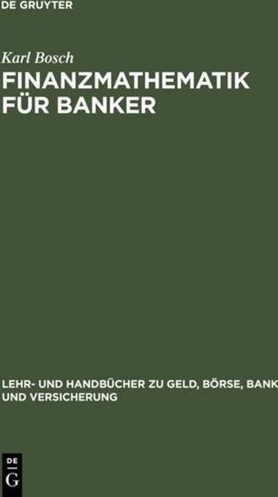 Finanzmathematik für Banker