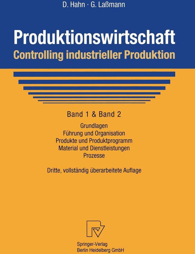 Produktionswirtschaft - Controlling industrieller Produktion