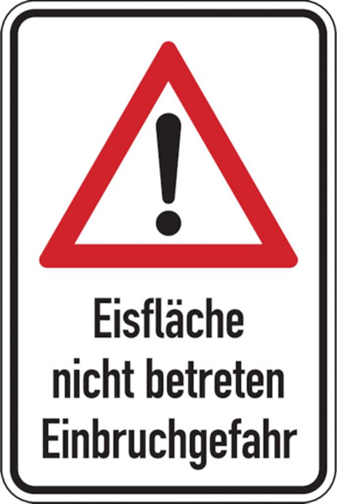 Dreifke Hinweisschild, Eisfläche nicht betreten, Aluverbund, - 400x600x2 mm ...