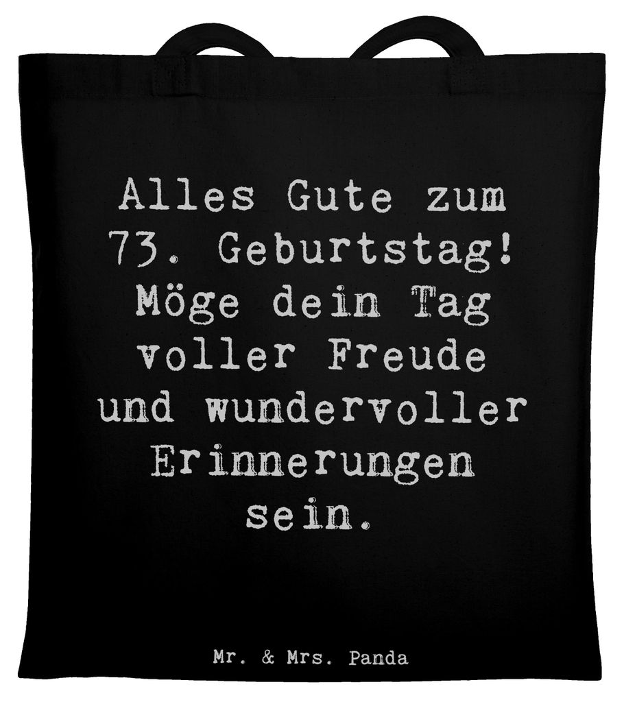 Mr. & Mrs. Panda Tote Bag Spruch 73. Geburtstag Freude - Schwarz - Geschenk, Schultasche, Tasche, herzliche Wünsche, Feier, Laptoptasche, Shopping...