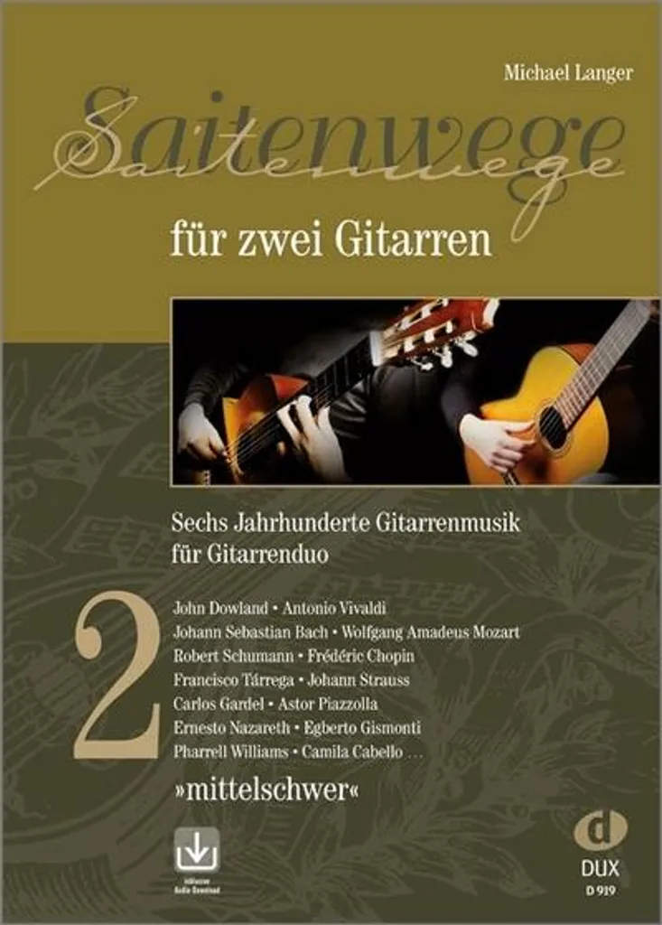 Saitenwege für zwei Gitarren 2 - Recueil de Duos pour Guitare Classique