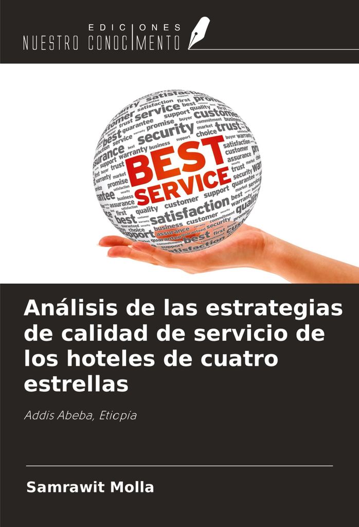 Análisis de las estrategias de calidad de servicio de los hoteles de cuatro estrellas