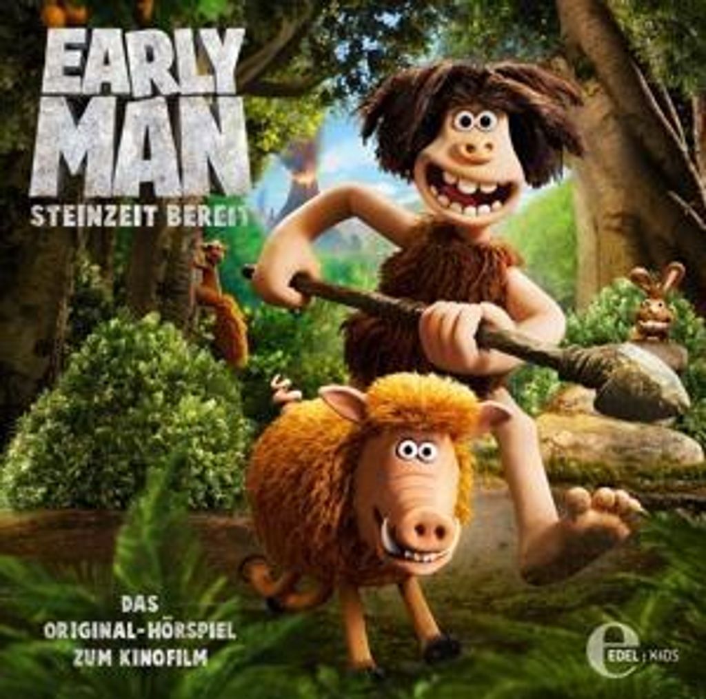 Early Man: Original Hörspiel z.Kinofilm