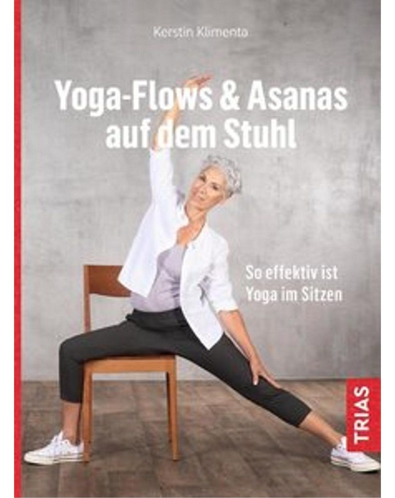 Yoga - Flows & Asanas auf dem Stuhl