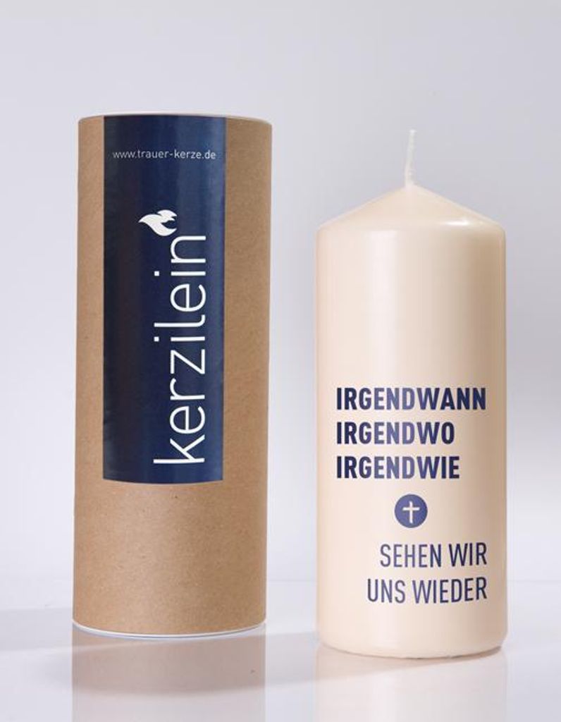 Flamme, dunkelblau "IRGENDWANN IRGENDWO IRENDWIE SEHEN WIR UNS WIEDER"