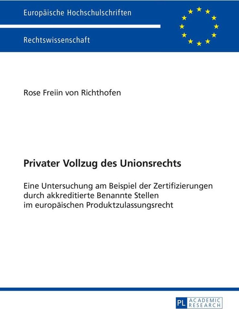 Privater Vollzug des Unionsrechts