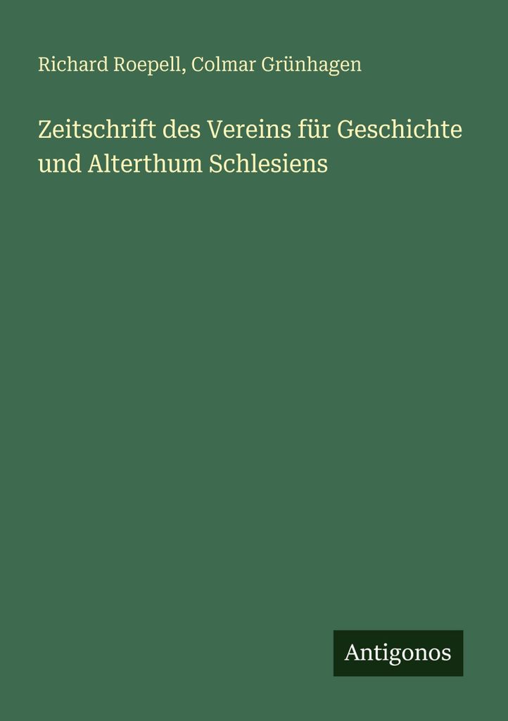 Zeitschrift des Vereins für Geschichte und Alterthum Schlesiens
