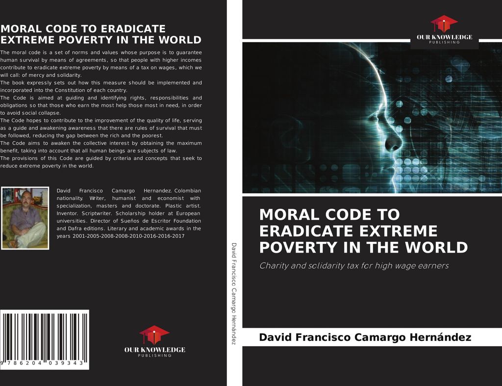 Moral Code To Eradicate Extreme Poverty In The World