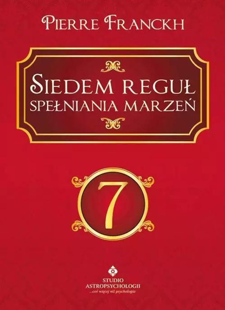 Sieben Regeln für die Verwirklichung von Träumen