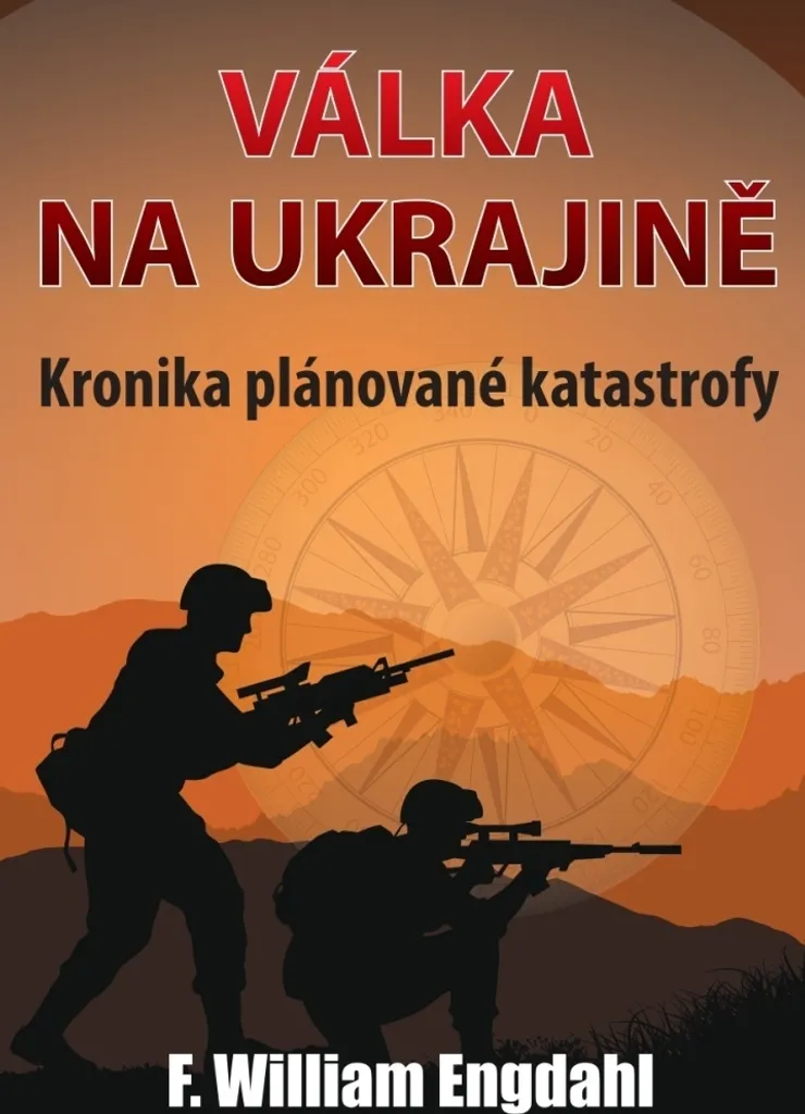 Válka na Ukrajině par F. William Engdahl : analyse géopolitique inédite