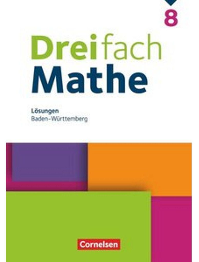 Dreifach Mathe - Baden-Württemberg - 8. Schuljahr