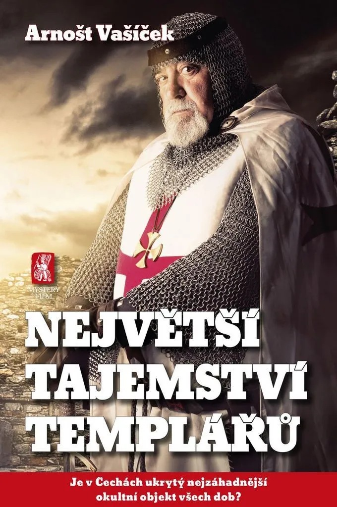 Livre Největší tajemství templářů - Arnošt Vašíček (Enquête ésotérique)