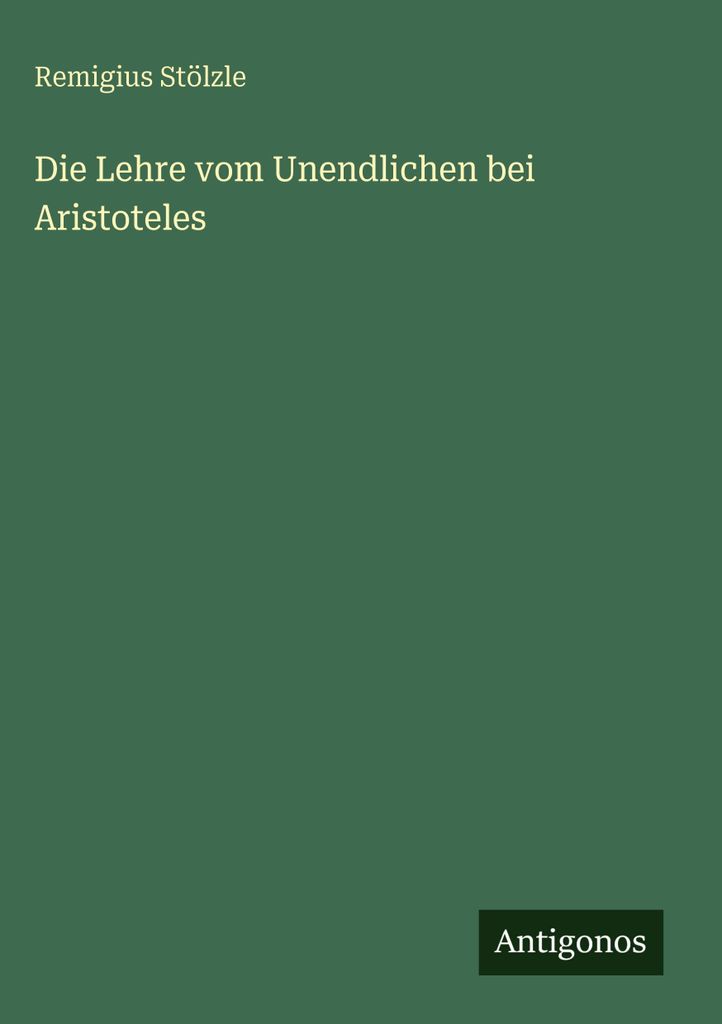 Die Lehre vom Unendlichen bei Aristoteles