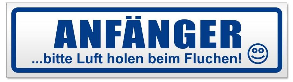Kiwistar - Autoaufkleber - Verkehrsblau - 45 x 12 cm - Anfänger - Bitte Luft Holen - Hinweis Aufkleber Sticker für Auto, Kfz, Fahrrad, PKW, LKW