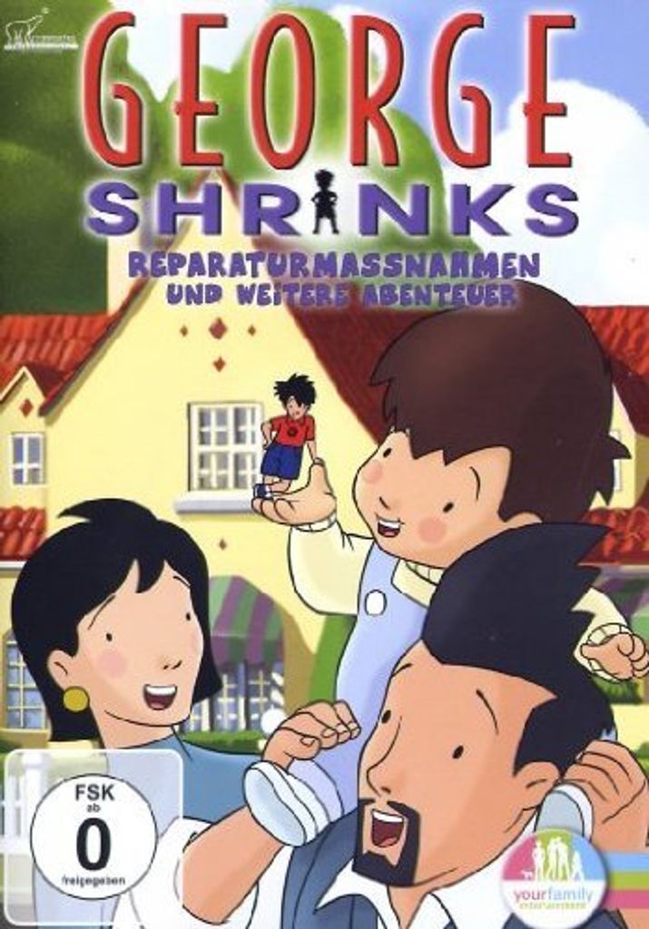 George Shrinks - Reparaturmaßnahmen und weitere Abenteuer (+CD)