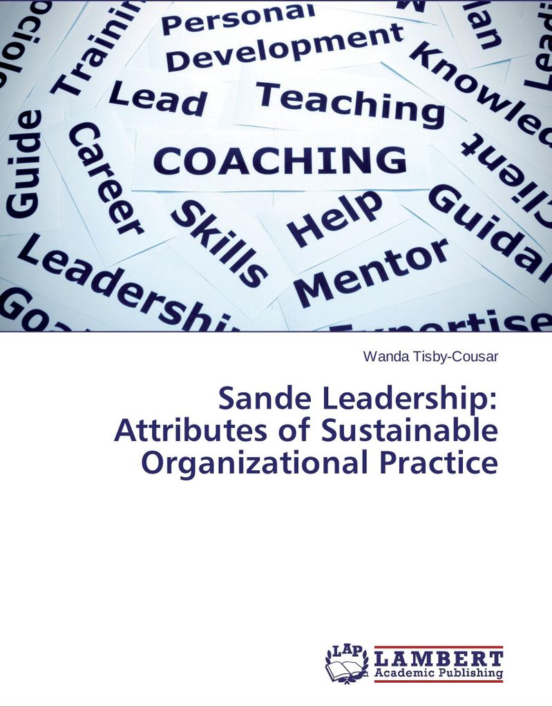 Sande Leadership: Attributes of Sustainable Organizational Practice